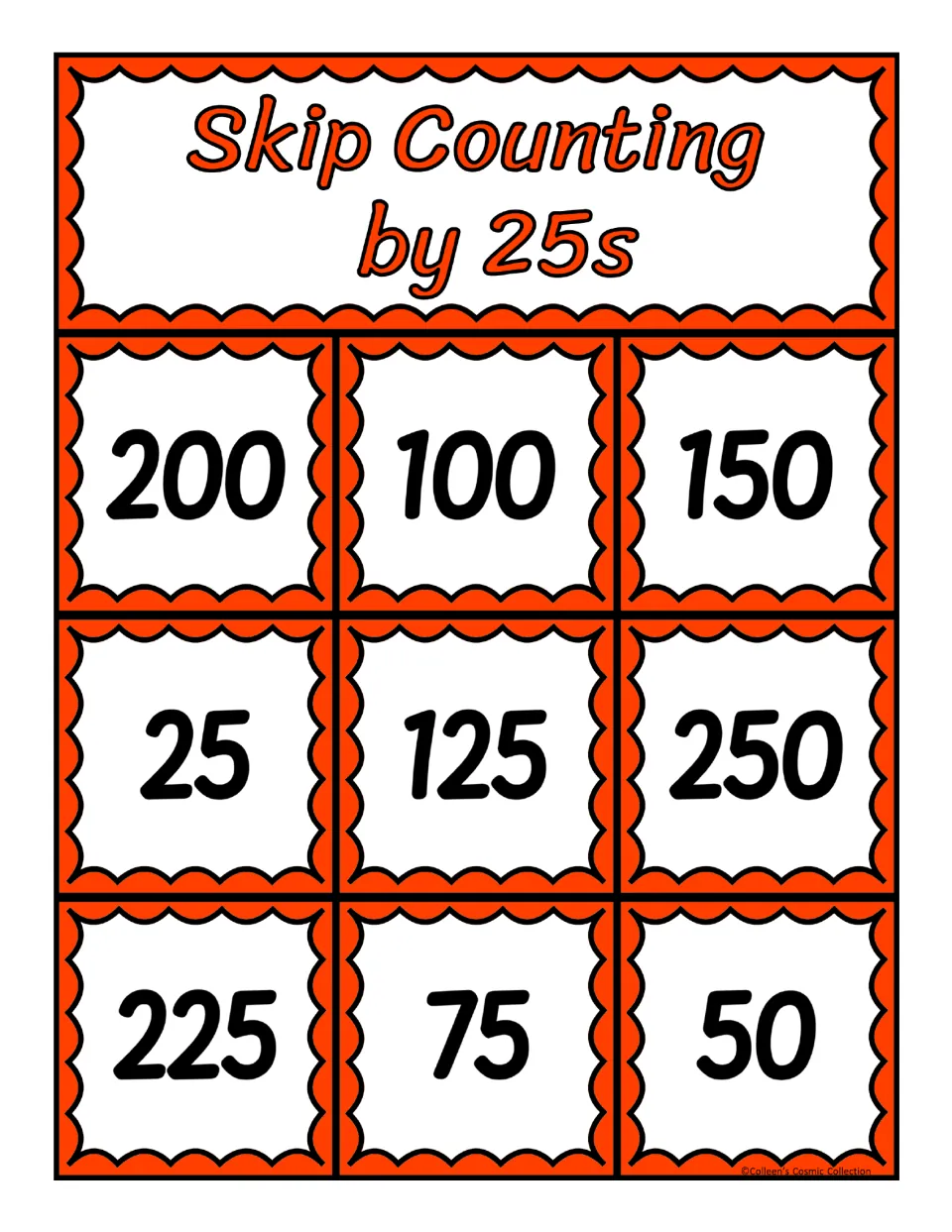 Fifth bingo board for counting by 25s, containing 200, 100, 150, 25, 125, 250, 225, 75, and 50