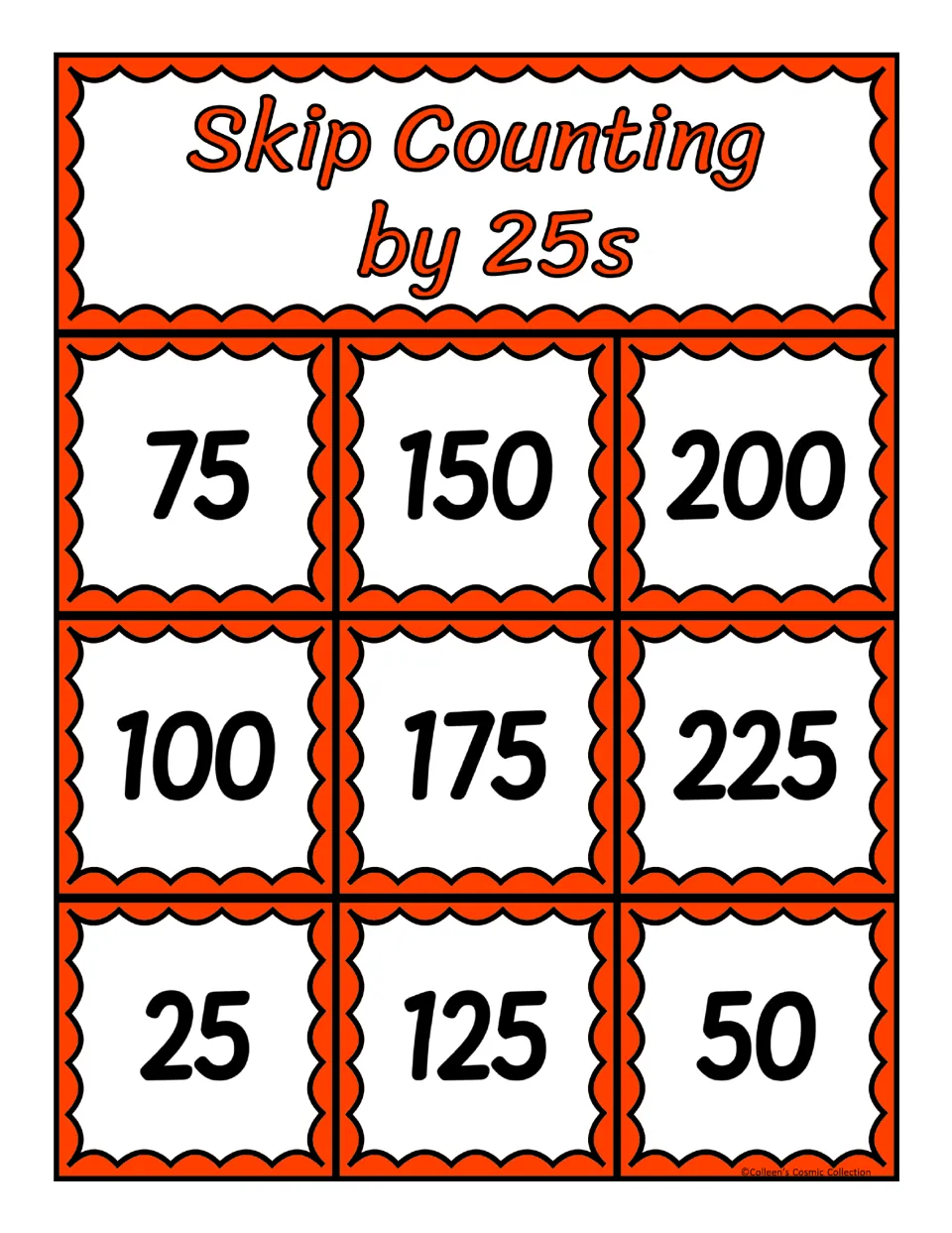 Second bingo board for counting by 25s contains 75, 150, 200, 100, 175, 225, 25, 125, and 50 for matching called numbers.