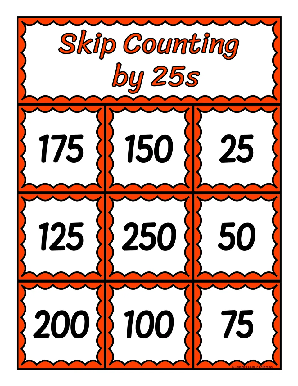 Fourth bingo board for counting by 25s contains 175, 150, 25, 125, 250, 50, 200, 100, and 75 to match to calling cards.