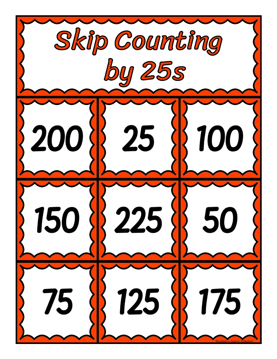 Fifth bingo board for counting by 25s contains 200, 25, 100, 150, 225, 50, 75, 125, and 175 to match to calling cards.