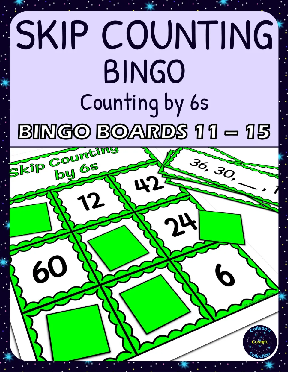 Cover of Skip Counting by 6s Bingo, boards 11–15, showing a sample board, markers, and calling cards
