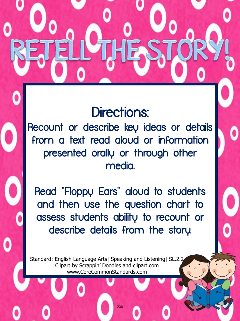 Retell the Story directions: read “Floppy Ears” aloud, then use the question chart to assess story recall