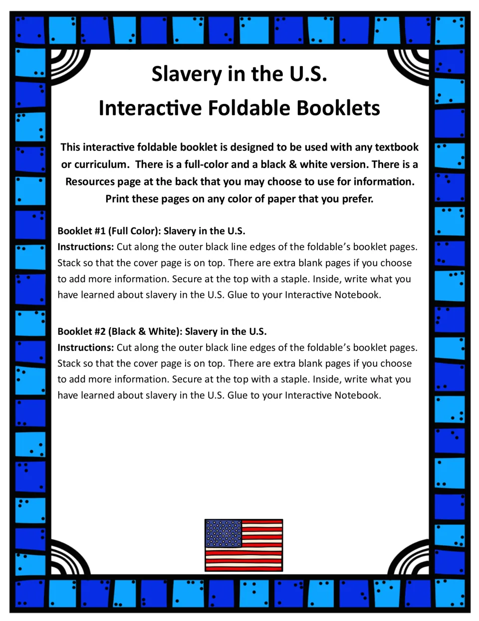 Booklet instructions: cut, stack, staple, write about slavery, and glue into an interactive notebook
