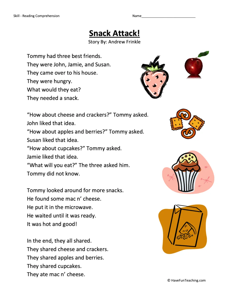 Snack Attack! story: students read how Tommy and friends John, Jamie and Susan pick snacks and end up sharing