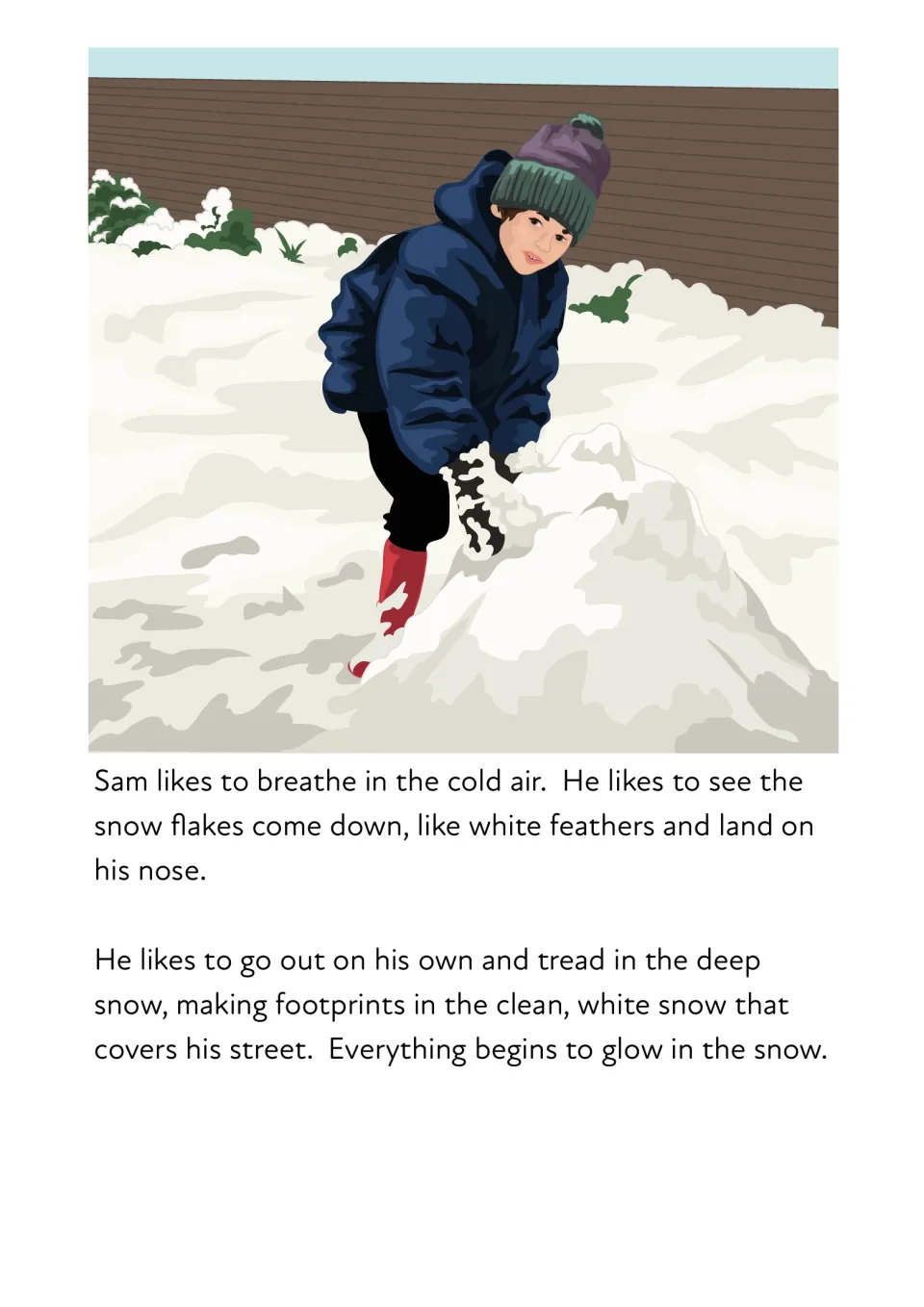 Story page: Sam in hat and red boots treads in deep snow, making footprints; sentences repeat snow and glow for ow practice