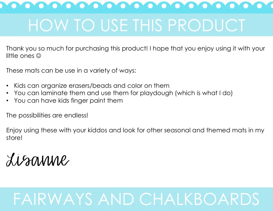 How to use: mats work with erasers or beads, laminated for playdough, or for finger painting; note signed Lisanne