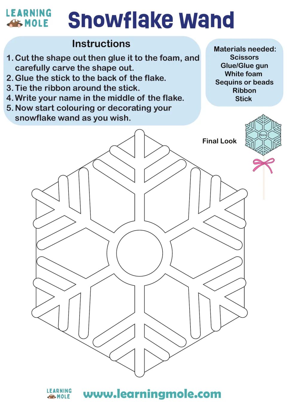 Snowflake wand craft: students cut out the snowflake template, glue it to foam, add a stick and ribbon, then decorate