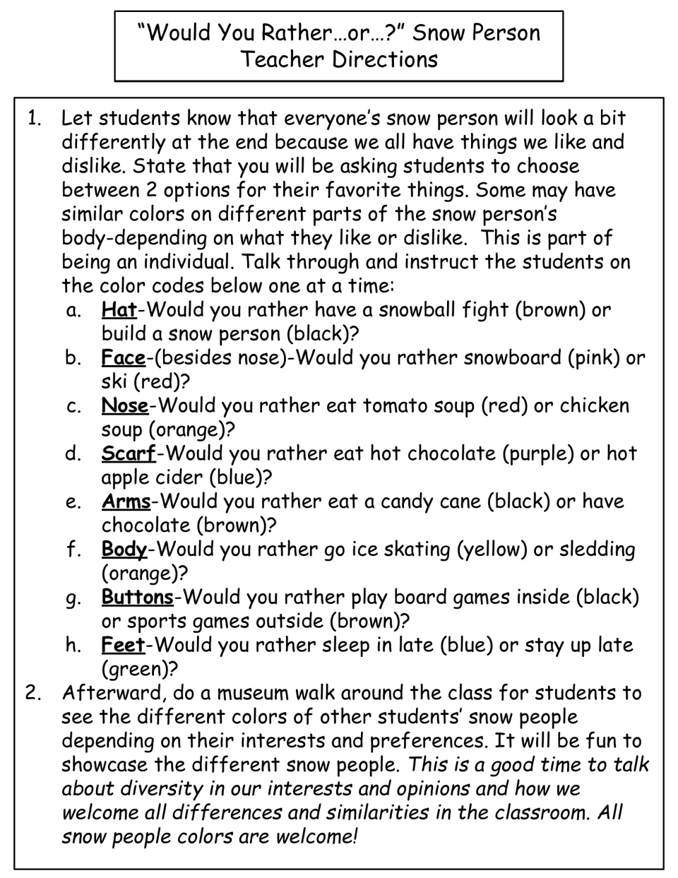 Teacher directions: eight snow person color choices, including snowboarding (pink) or skiing (red).