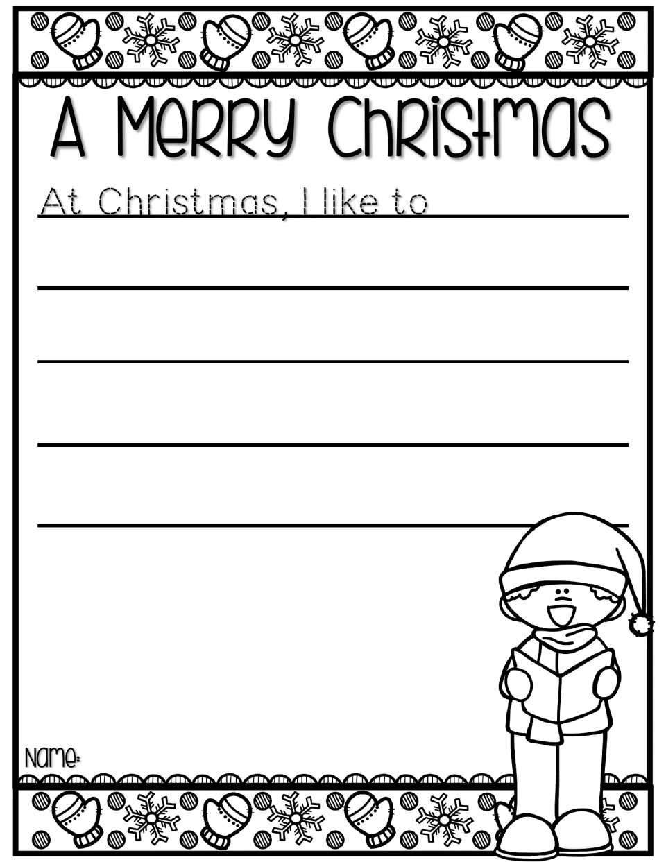 A Merry Christmas personal writing: students trace 'At Christmas, I like to' and describe their own holiday activities