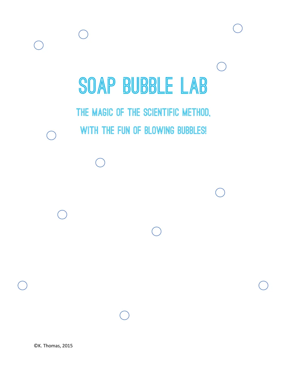 Cover of the bubble experiment packet, titled 'Soap Bubble Lab,' introducing the scientific method.
