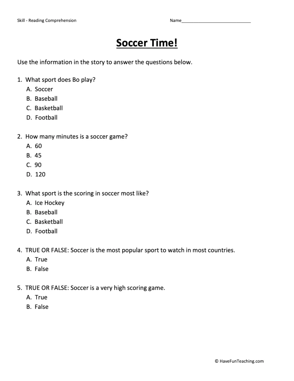 Soccer Time! comprehension questions: students answer 5 multiple-choice and true/false items using facts from the story