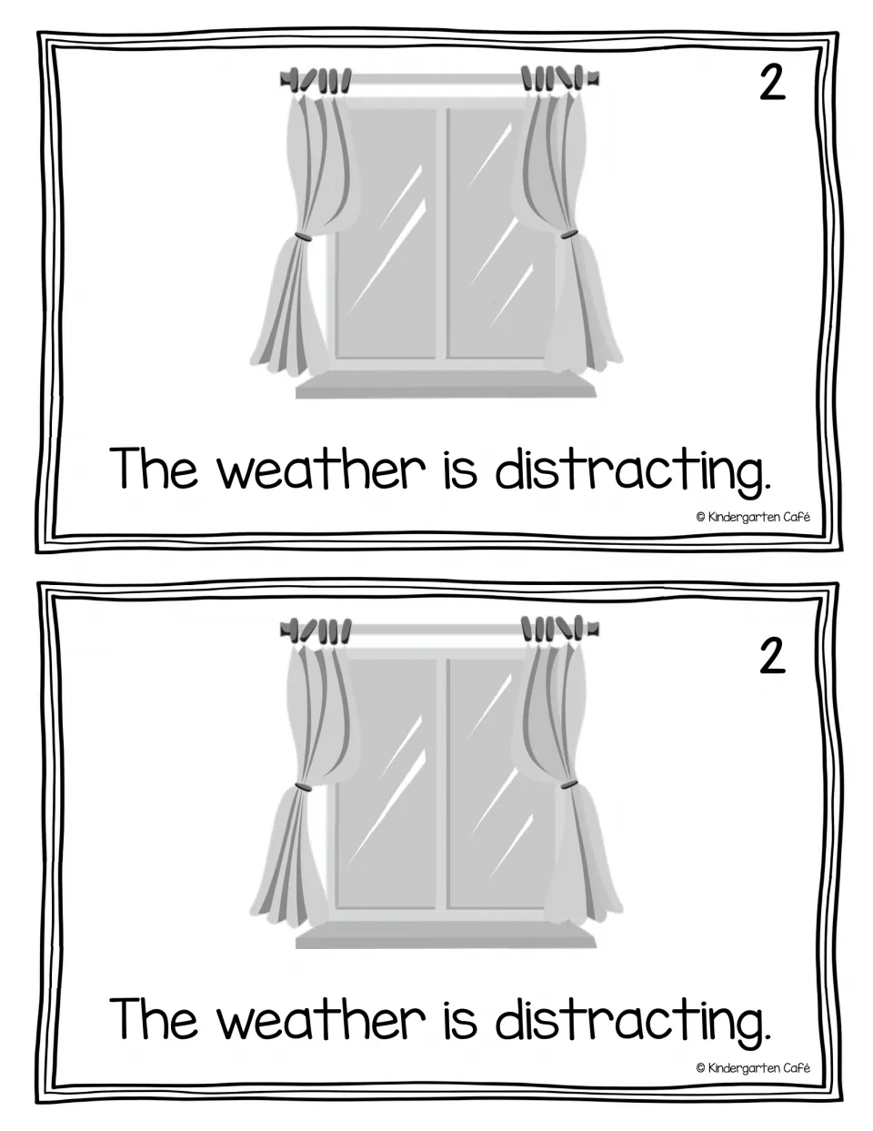 Reader page 2, printed twice: a window illustrates the sentence 'The weather is distracting.'