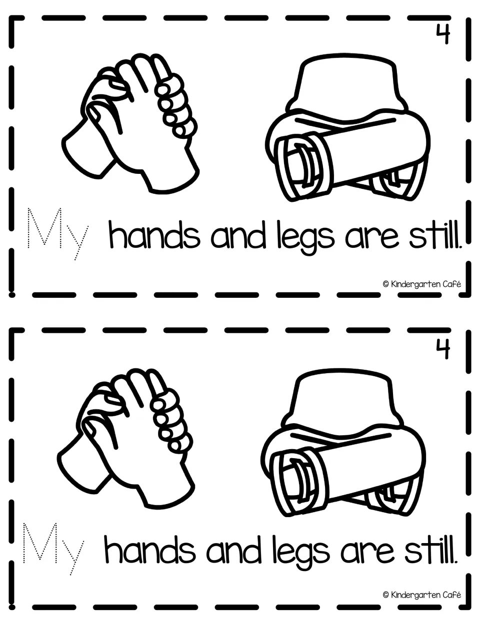 Reader page 4, printed twice: “My hands and legs are still.” with matching pictures and a traceable “My.”