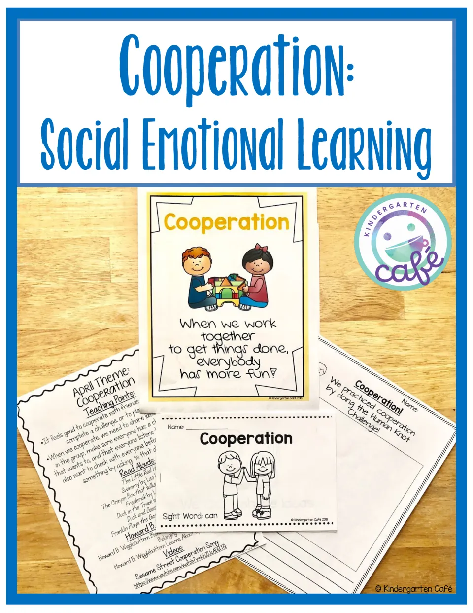Cooperation SEL cover showing printed teaching points, a cooperation poster, a sight word reader and a Human Knot response