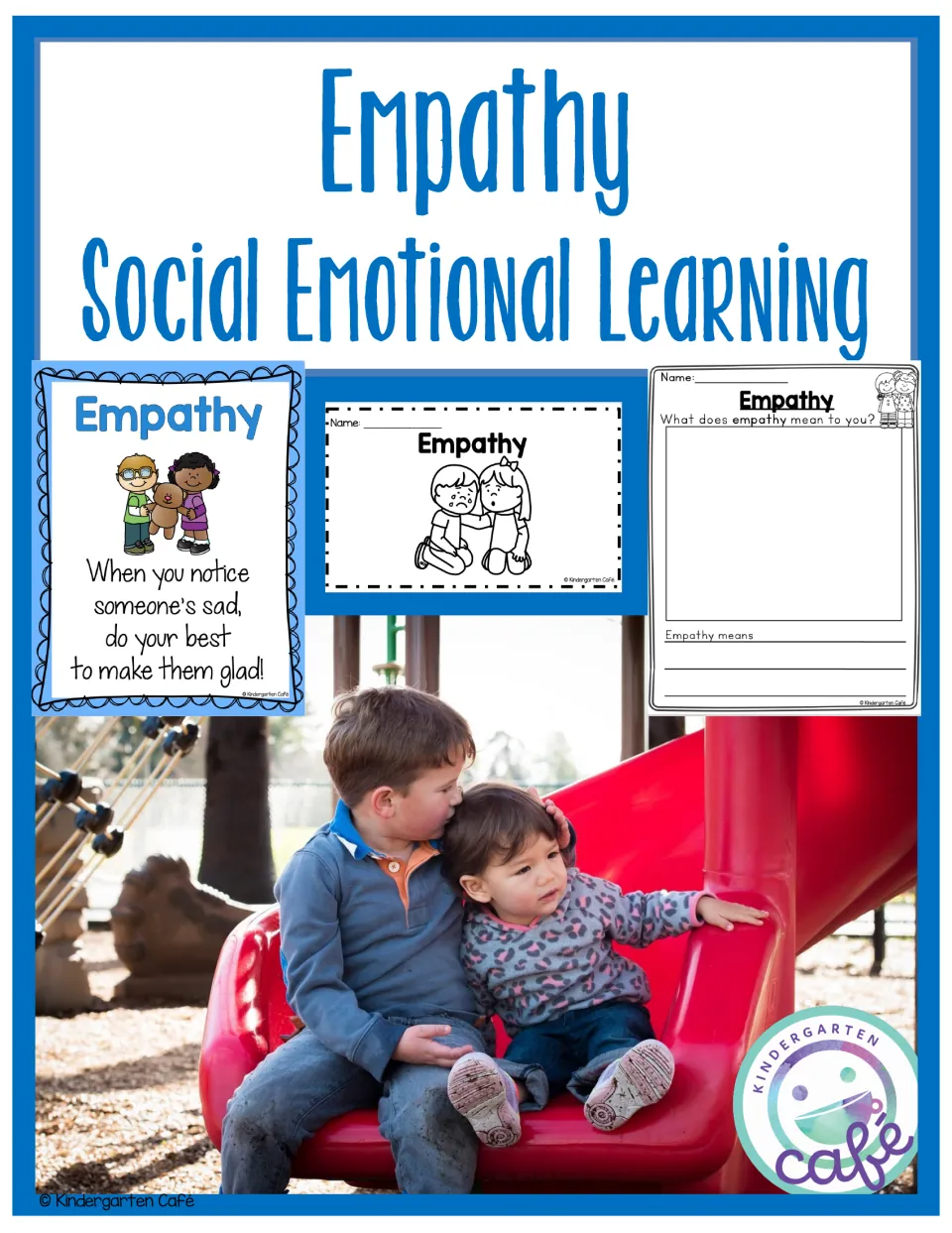 Empathy social emotional learning cover showing a poster, a mini-book cover, a response page and a photo of two children