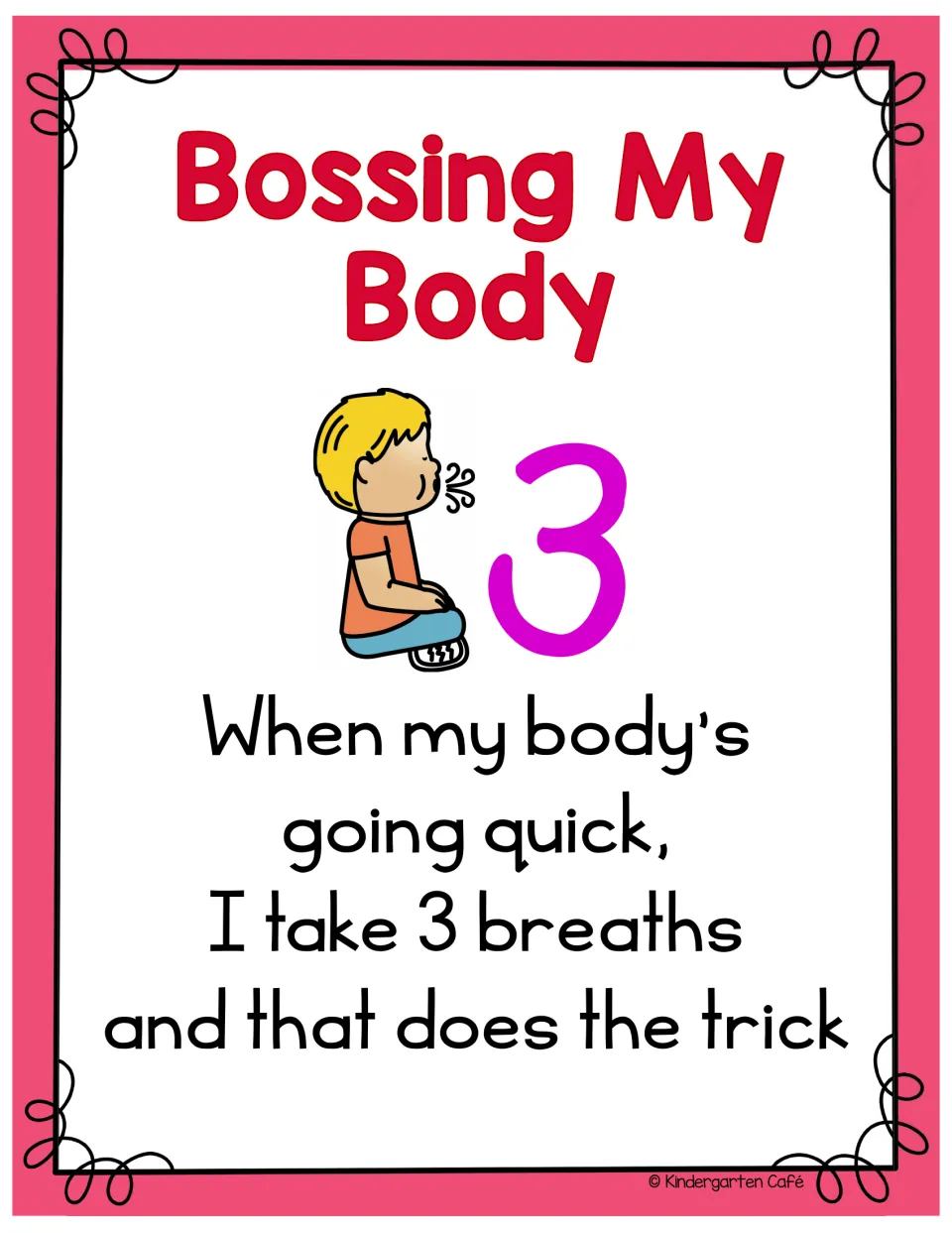 Bossing My Body poster: a child takes 3 breaths beside the rhyme "When my body's going quick, I take 3 breaths"