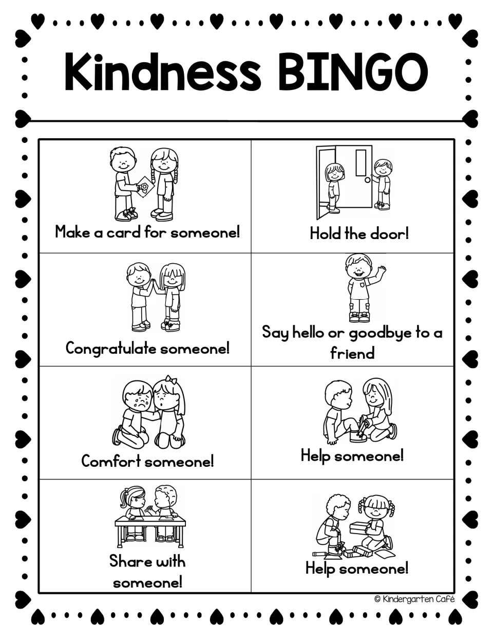 Black-and-white Kindness BINGO with eight kind acts, including congratulate someone and say hello or goodbye to a friend