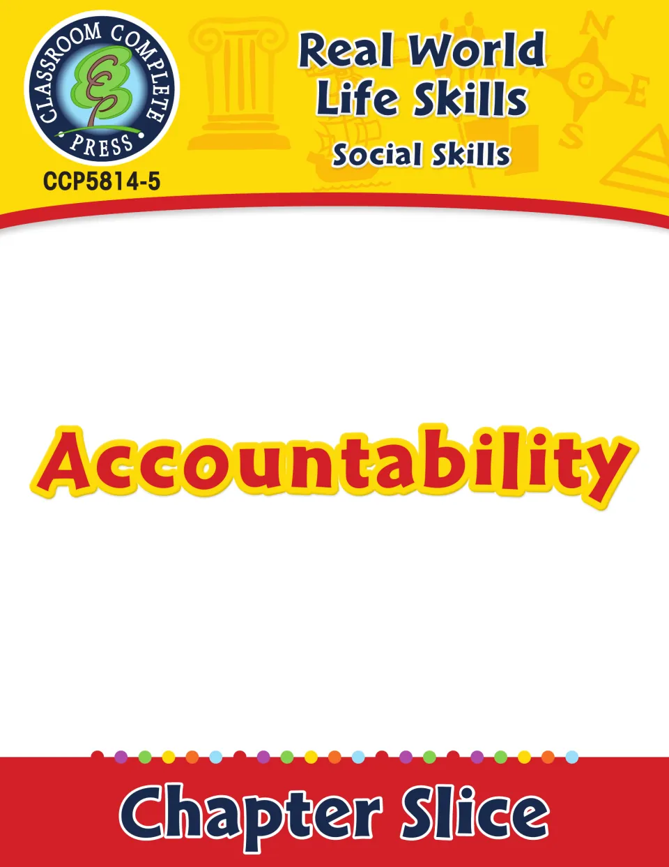 Accountability chapter cover identifying the packet as part of the Real World Life Skills social skills series