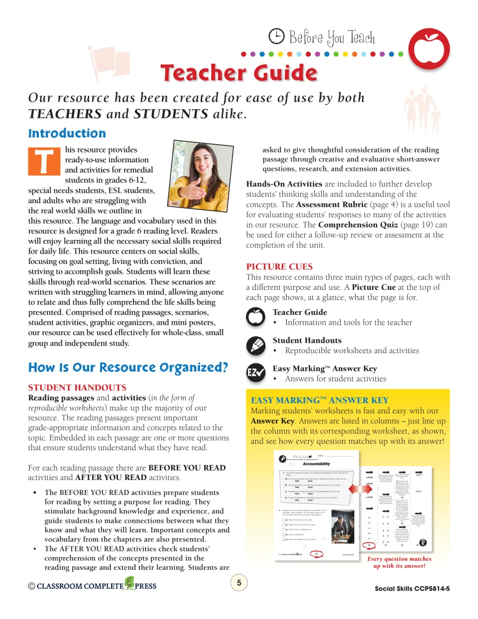 Teacher guide explains the reading level, before- and after-reading tasks, assessment tools, and answer key
