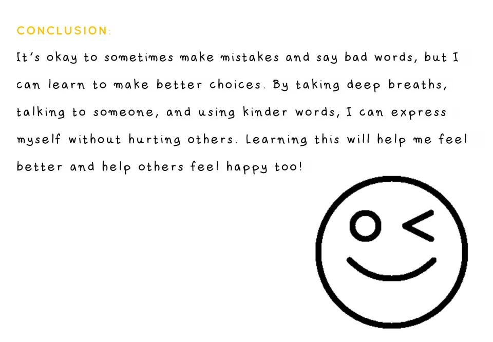 Story conclusion about learning from mistakes and expressing feelings through deep breaths, talking, and kind words