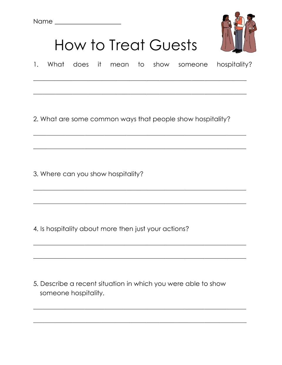 How to Treat Guests: students answer five questions on what hospitality means, where to show it and a time they showed it