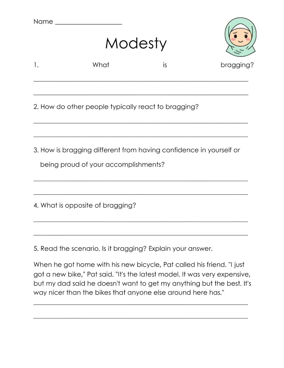 Modesty: students define bragging, contrast it with confidence and judge a scenario about Pat's new bike