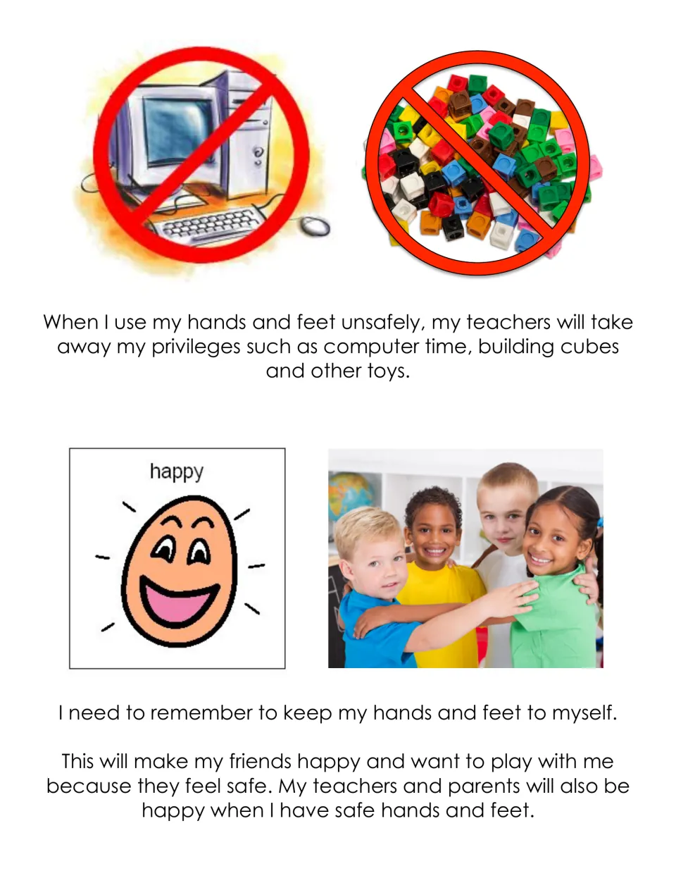 Consequences and rewards: crossed-out computer and cubes for lost privileges, then a happy face and hugging classmates