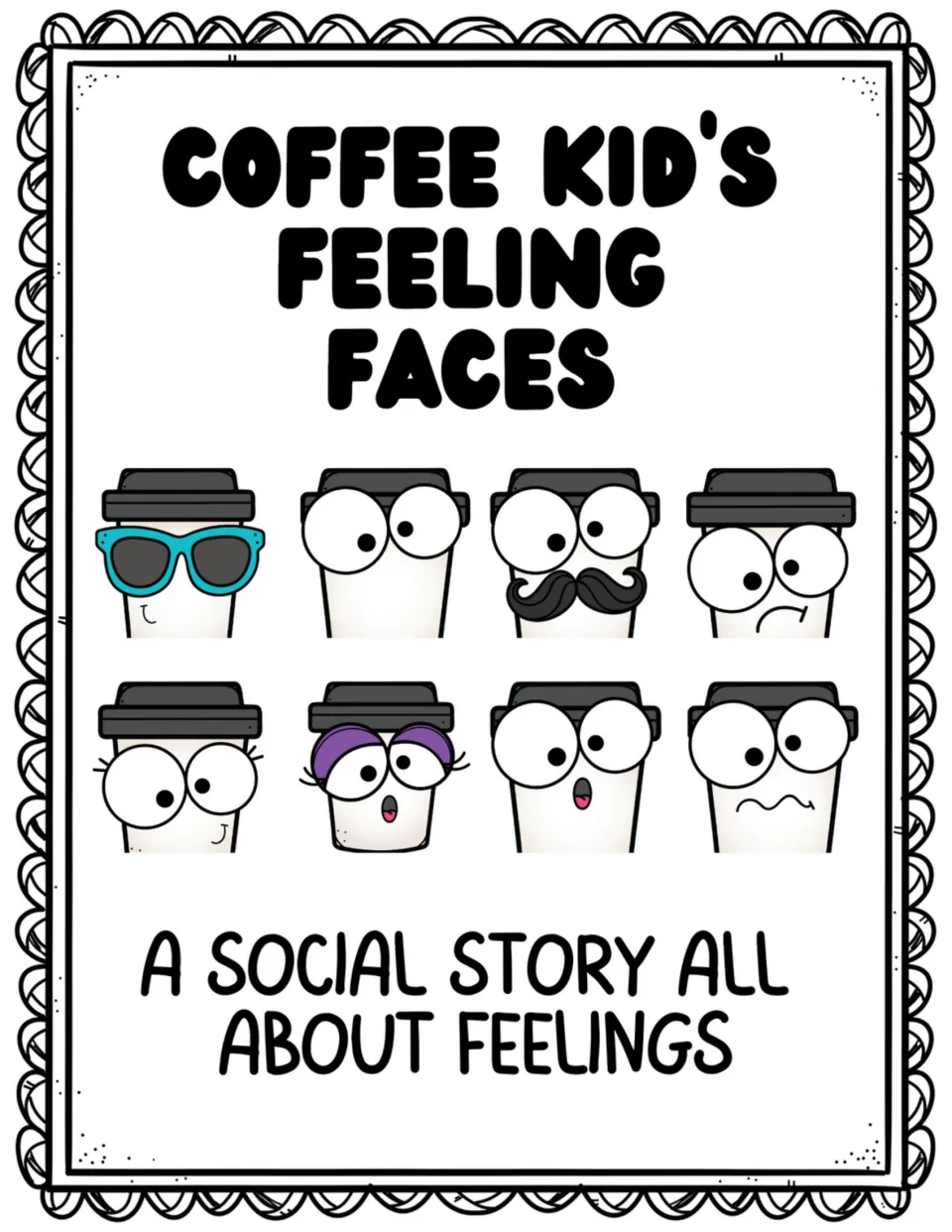 Social story cover titled 'Coffee Kid's Feeling Faces,' showing eight coffee characters with different expressions