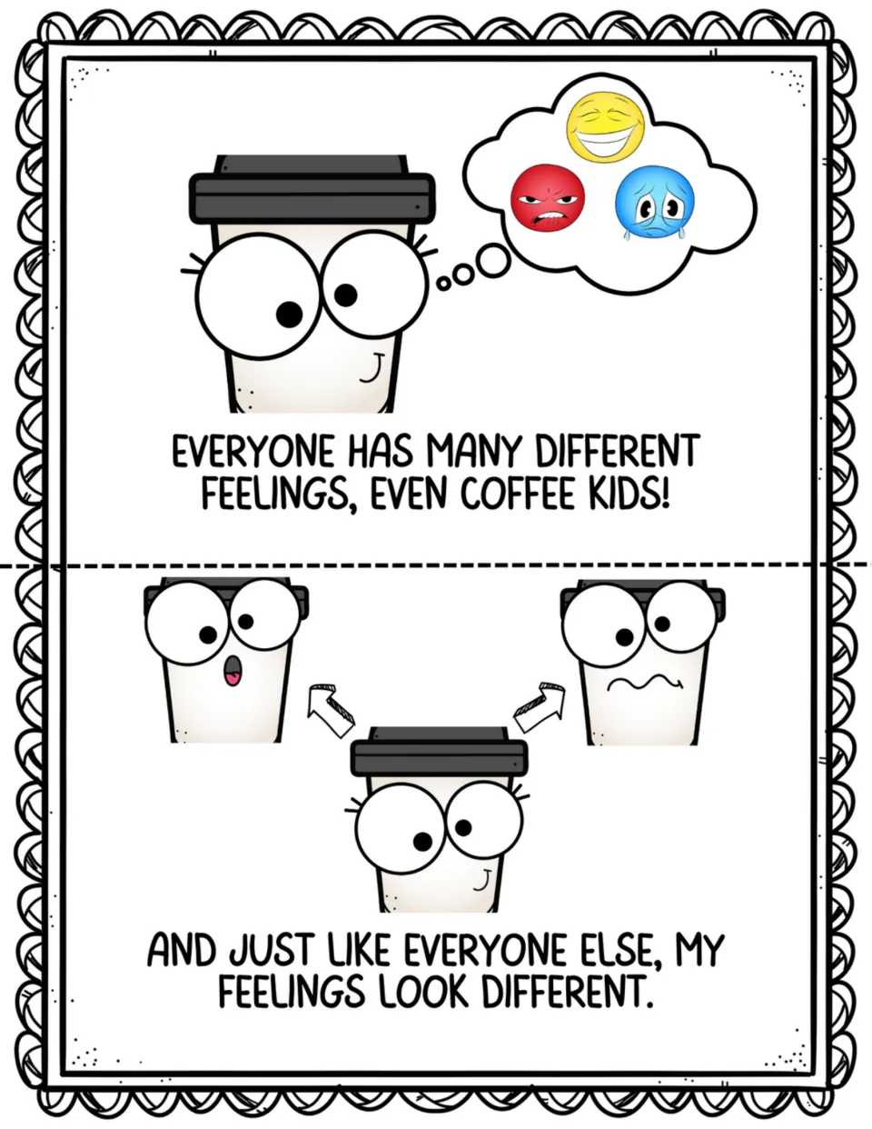 Two story pages explain that everyone has many different feelings and show how the Coffee Kid's feelings look