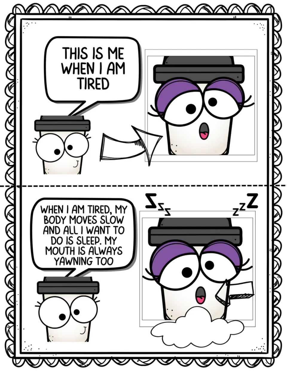 Two story pages introduce feeling tired and describe moving slowly, wanting to sleep, and yawning often