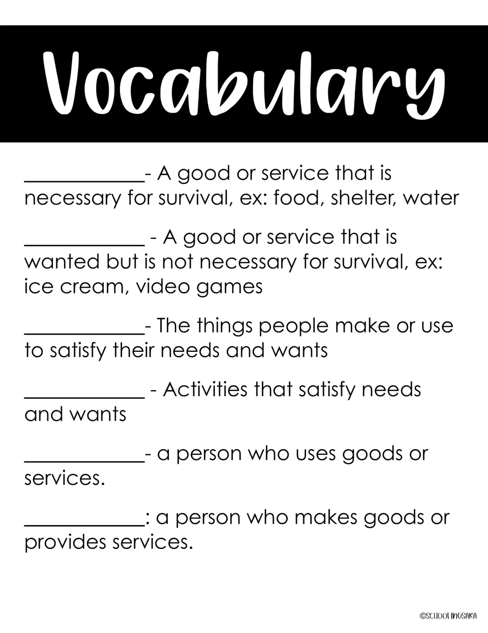 Economics vocabulary: students fill in terms for needs, wants, goods, services, consumer and producer beside the definitions