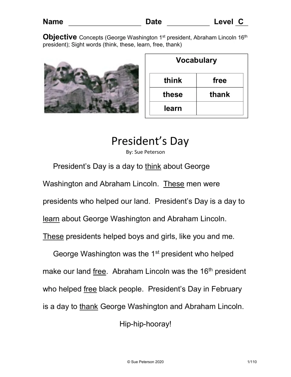 President's Day reader, Level C: students read about Washington and Lincoln and the sight words think, these, learn, free