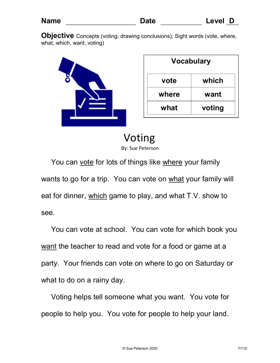 Voting reader, Level D: students read how families, classes and friends vote, with sight words vote, where, what, which