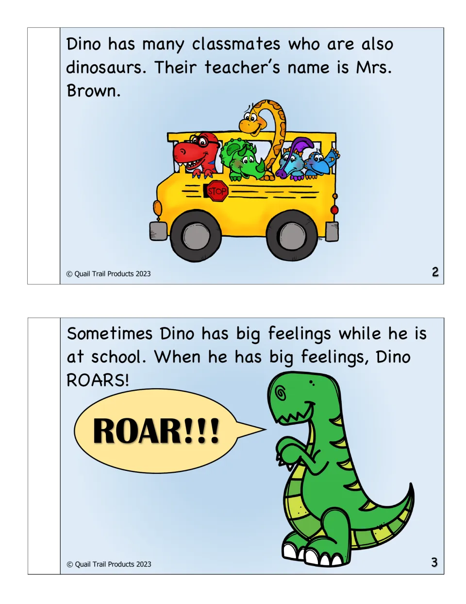 Storybook pages 2-3: Dino's dinosaur classmates ride a school bus, and Dino ROARS when he has big feelings at school