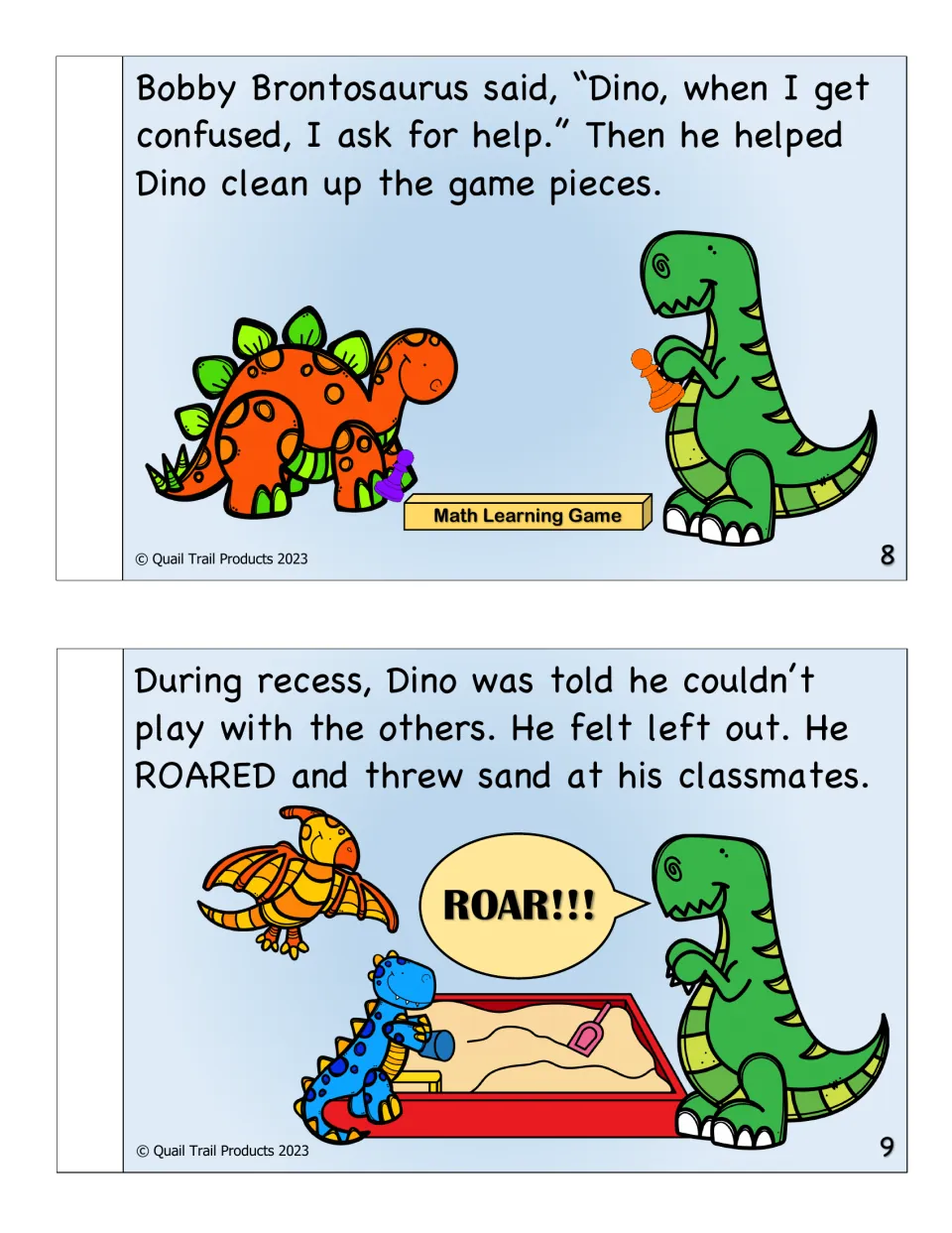 Storybook pages 8-9: Bobby Brontosaurus asks for help when confused; at recess Dino feels left out and throws sand