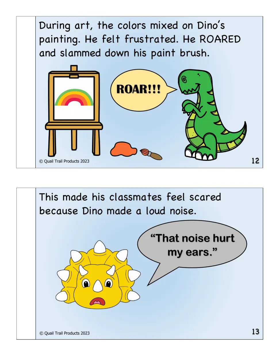 Storybook pages 12-13: frustrated when paint colors mix, Dino roars and slams his brush; the loud noise scares a friend