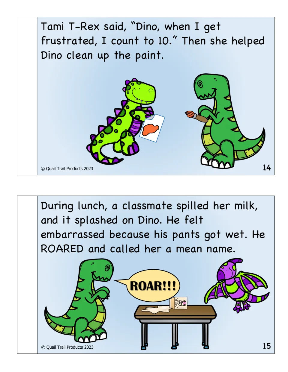 Storybook pages 14-15: Tami T-Rex counts to 10 when frustrated; at lunch spilled milk embarrasses Dino and he name-calls