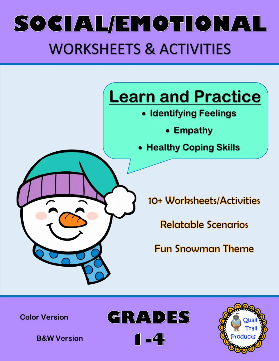 Social/emotional snowman cover for grades 1-4: identifying feelings, empathy and healthy coping skills, color and B&W