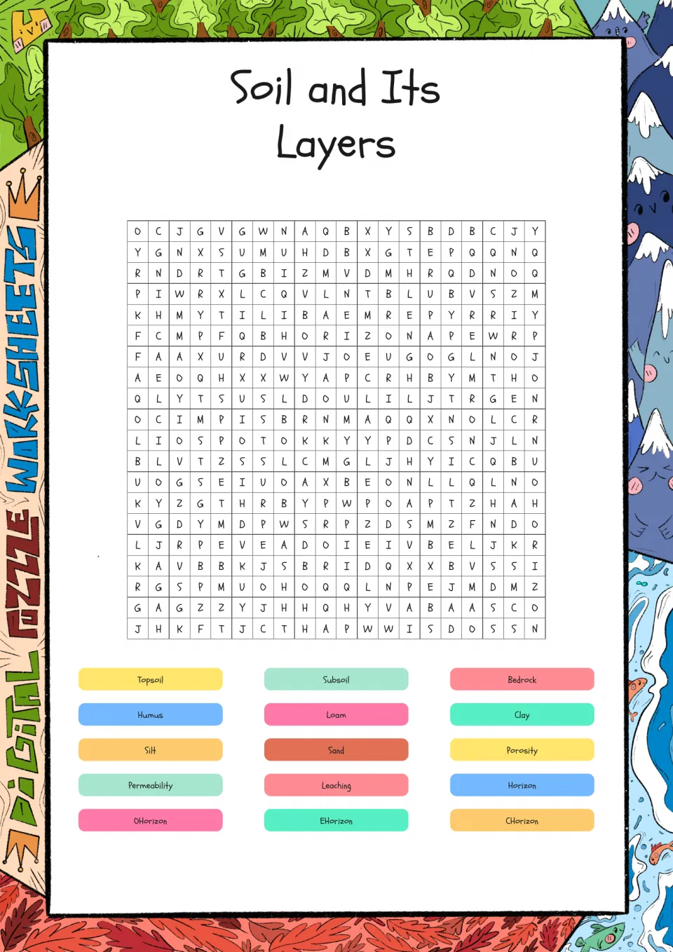 Soil layers word search: students find 15 soil terms such as topsoil, subsoil, bedrock, humus, loam, porosity and leaching
