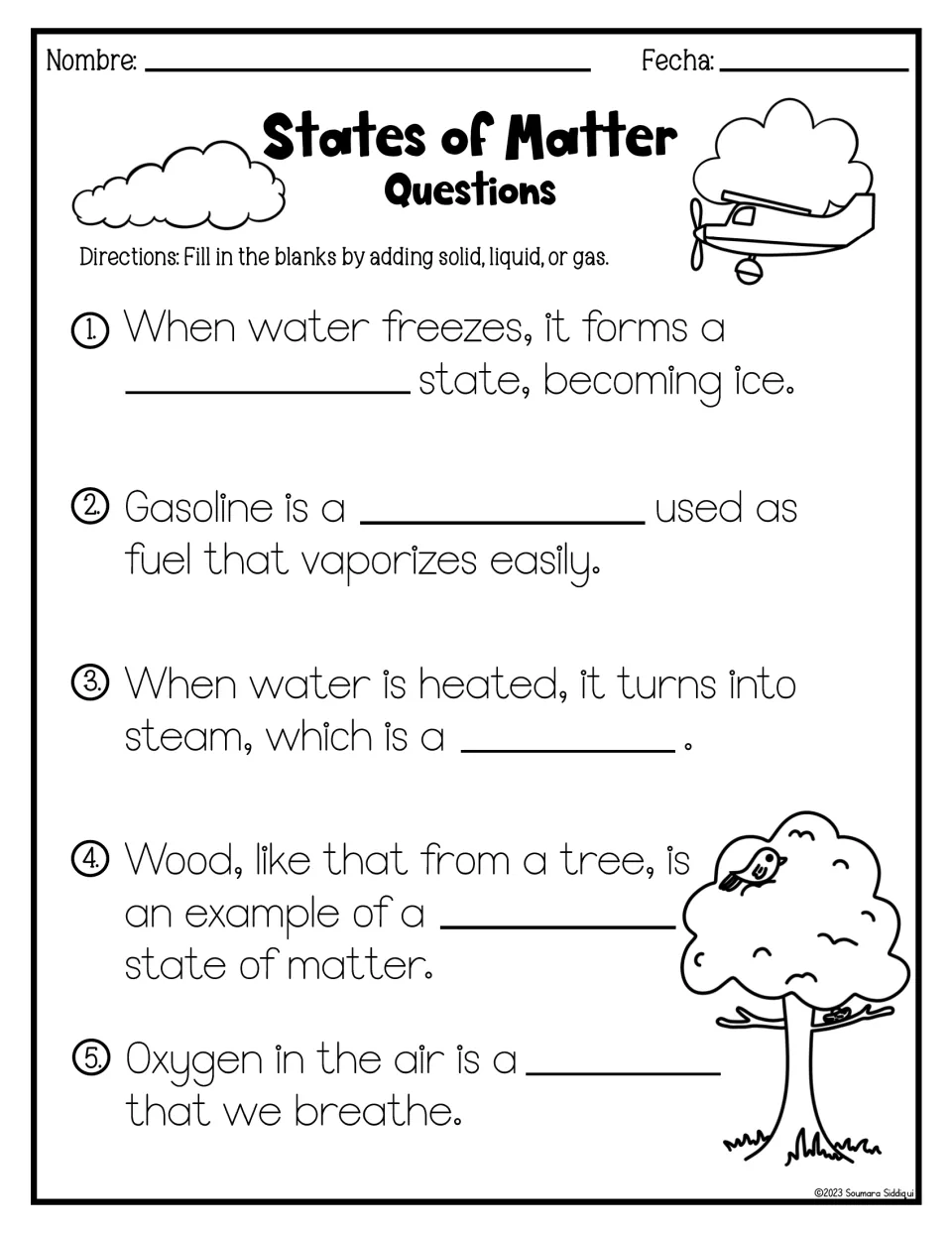 States of matter questions: students write solid, liquid or gas in 5 sentences on ice, gasoline, steam, wood and oxygen