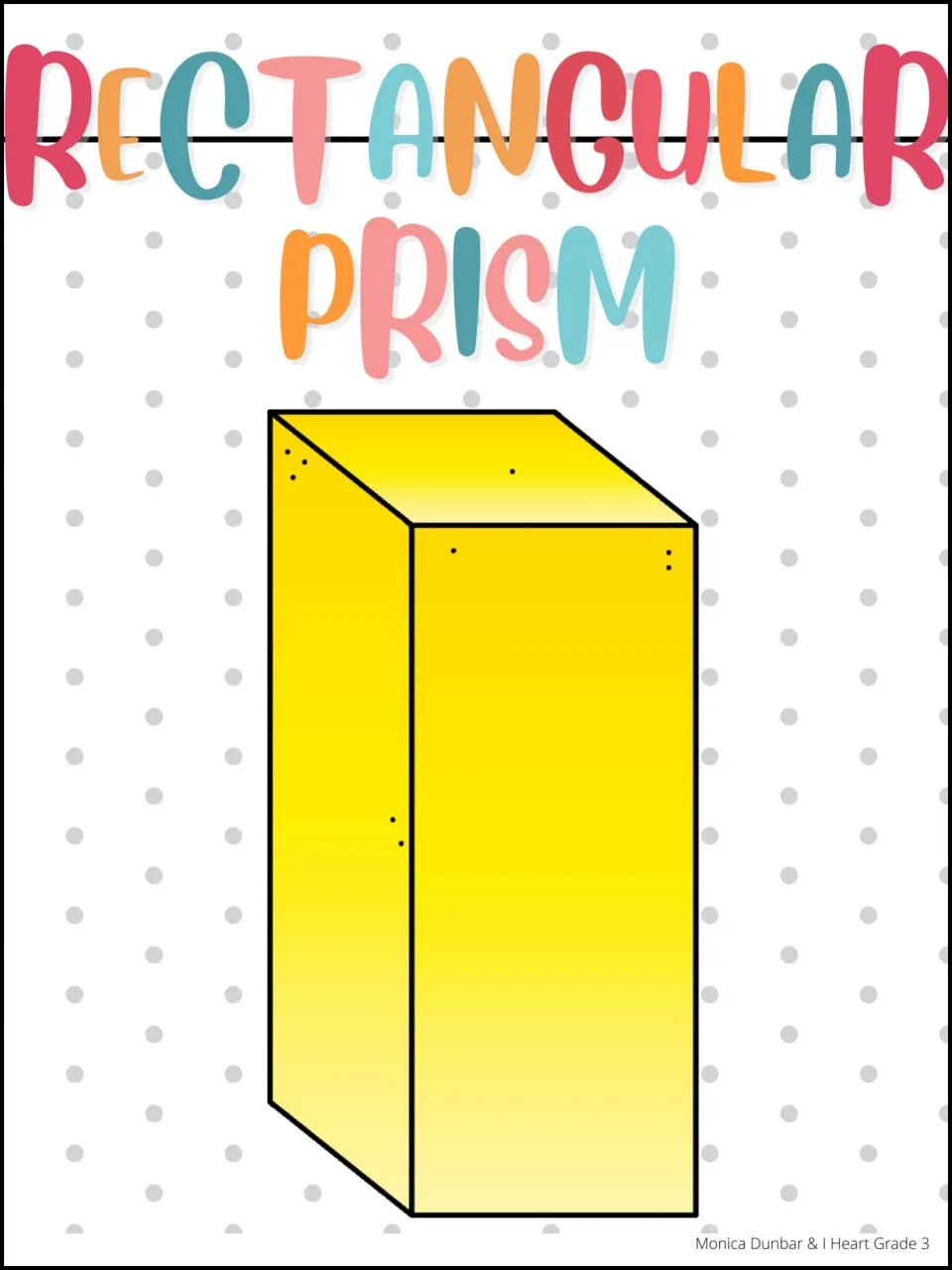 Rectangular prism reference poster showing the yellow solid by itself beneath the label “Rectangular Prism”