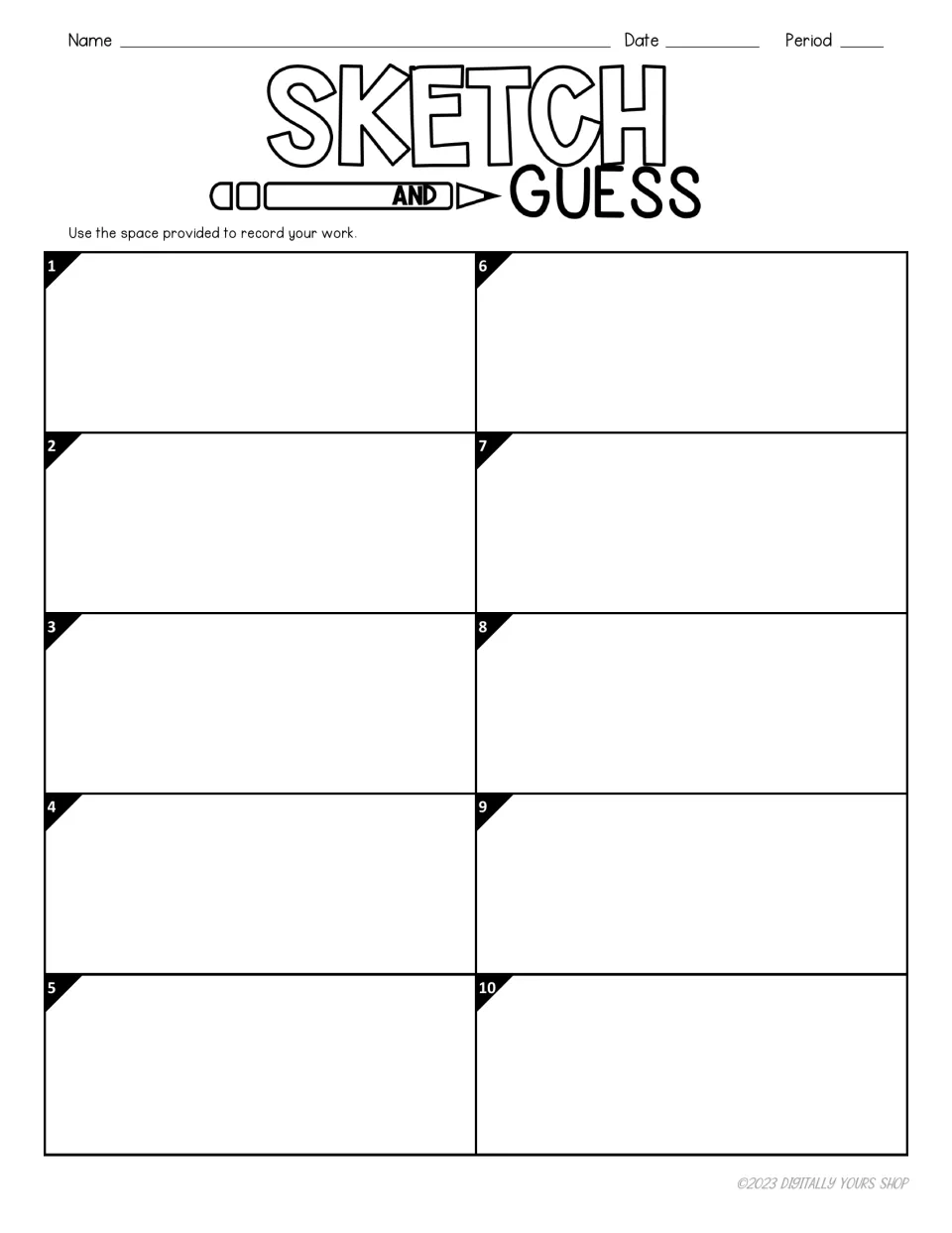 Sketch and Guess workspace: students record their work for questions 1 to 10 before typing each final answer