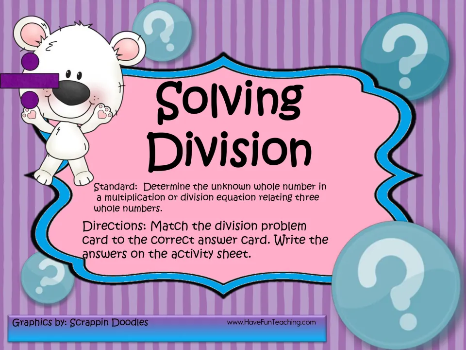 Solving Division cover with directions: match each division problem card to its answer card and write answers on the sheet