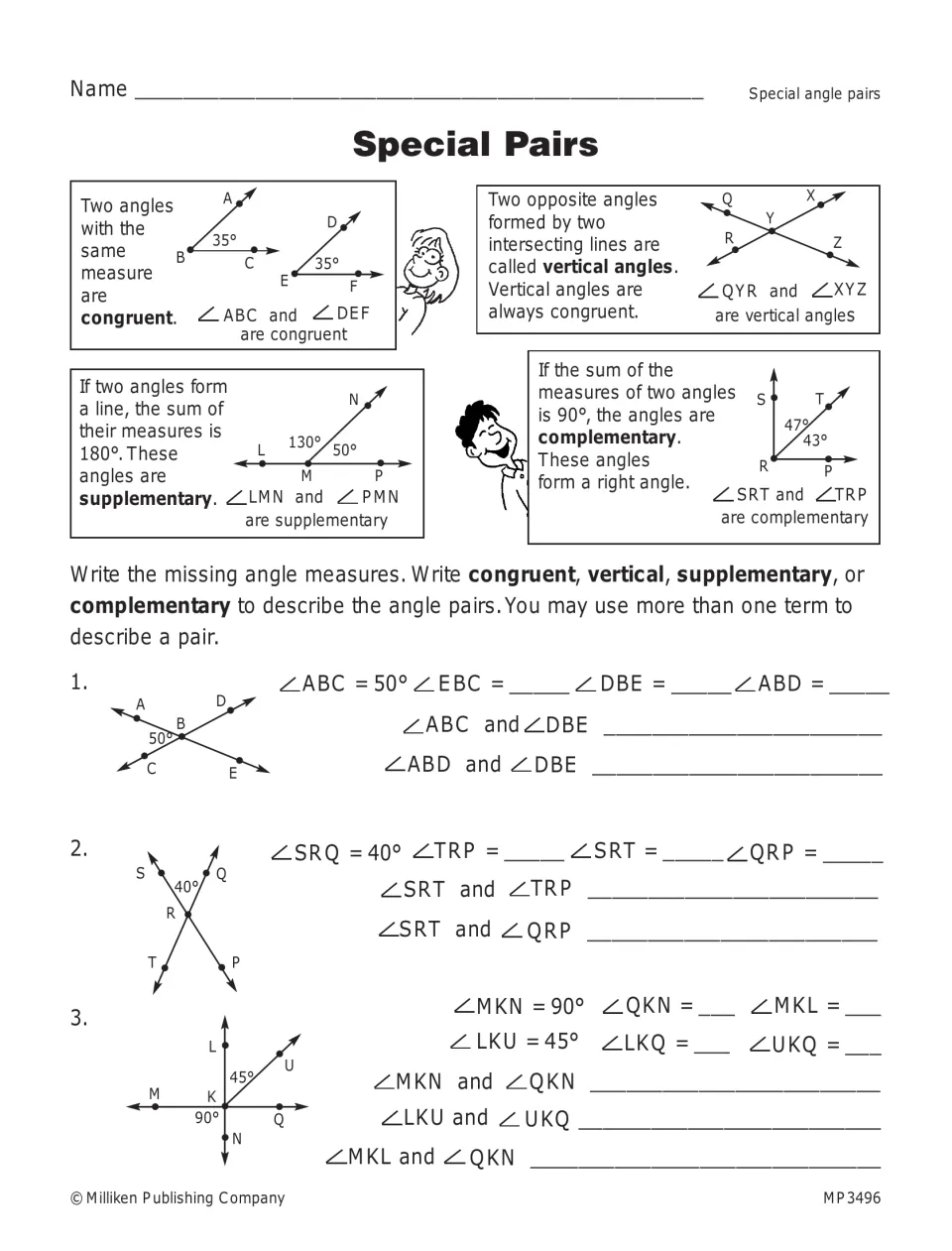 Special Pairs: students find missing angle measures and label pairs congruent, vertical, supplementary or complementary