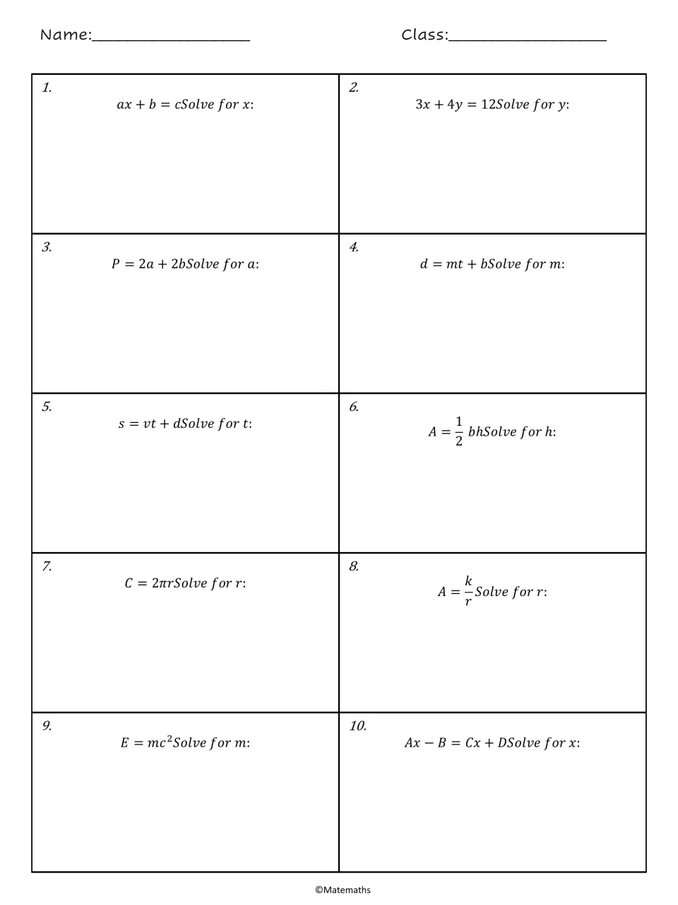 Literal equations problems 1-10: students solve formulas such as ax + b = c for x, P = 2a + 2b for a and E = mc² for m