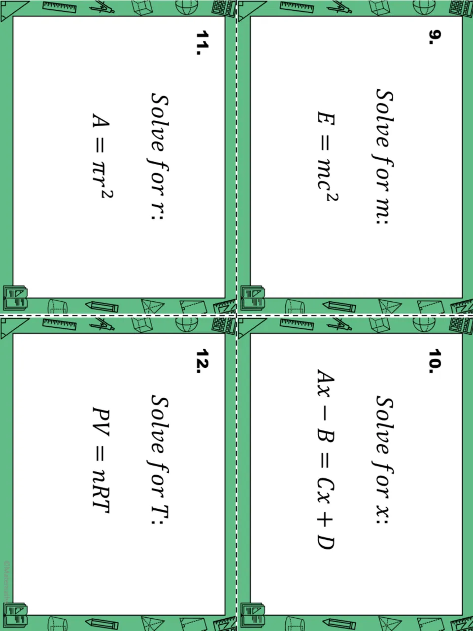 Task cards 9-12: solve E = mc² for m, Ax − B = Cx + D for x, A = πr² for r and PV = nRT for T