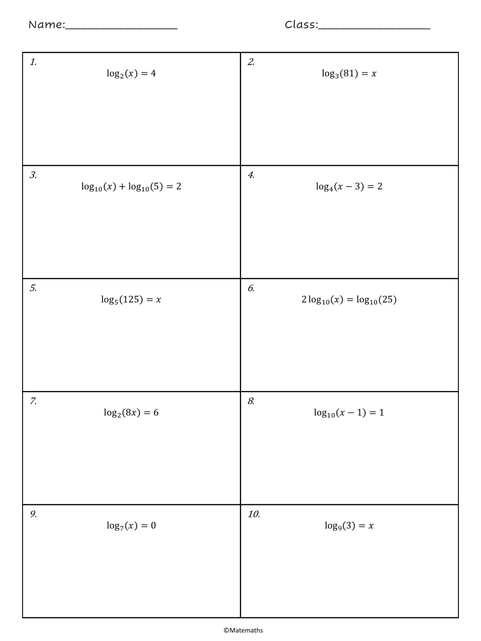Logarithmic equations 1-10: students solve for x in problems like log2(x) = 4, log3(81) = x and 2log10(x) = log10(25)
