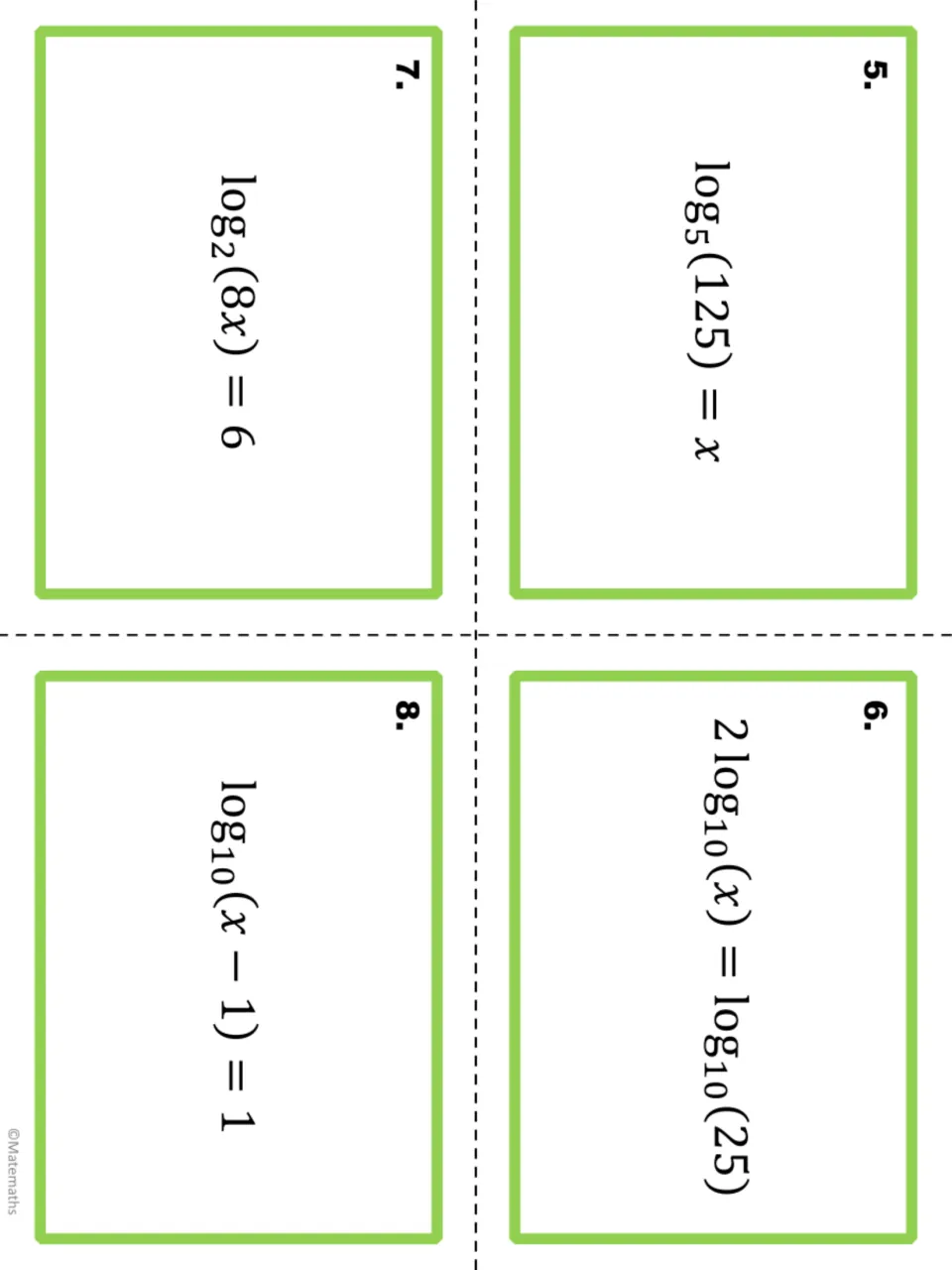 Task cards 5-8: students solve log5(125) = x, 2log10(x) = log10(25), log2(8x) = 6 and log10(x - 1) = 1