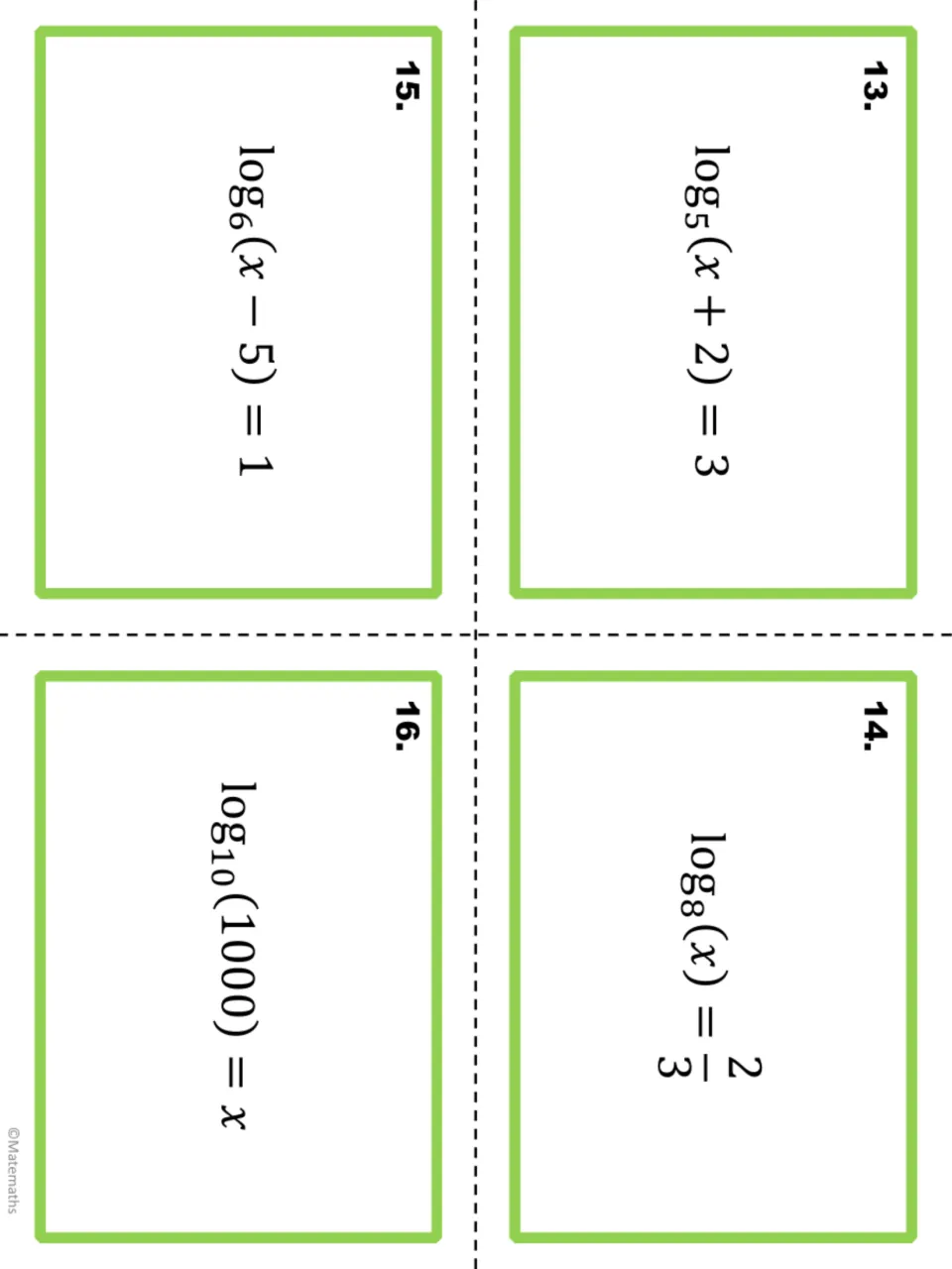 Task cards 13-16: students solve log5(x + 2) = 3, log8(x) = 2/3, log6(x - 5) = 1 and log10(1000) = x