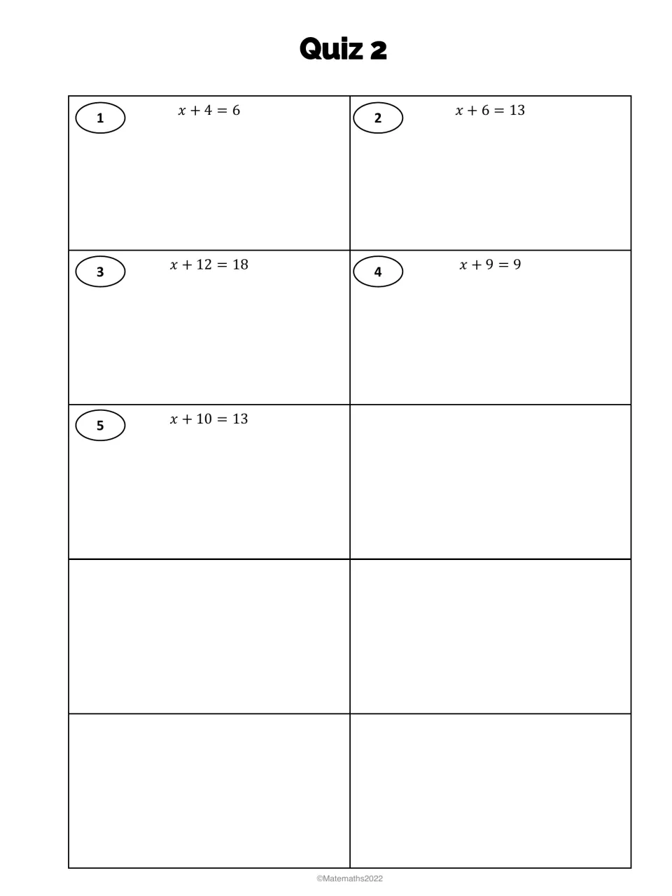 Quiz 2, addition equations: students solve 5 one-step problems like x + 4 = 6 and x + 9 = 9 by subtracting to isolate x
